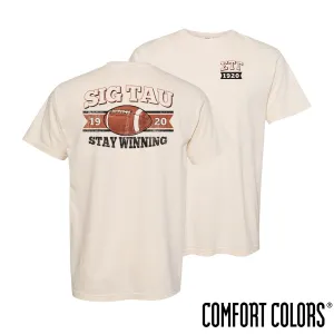 Sig Tau Comfort Colors Stay Winning Football Short Sleeve Tee